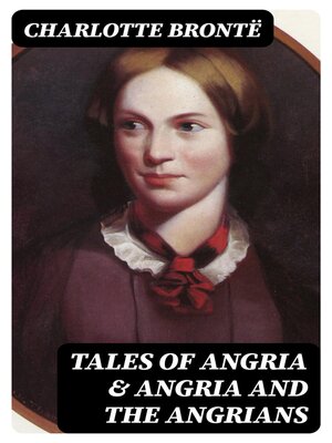 cover image of Tales of Angria & Angria and the Angrians